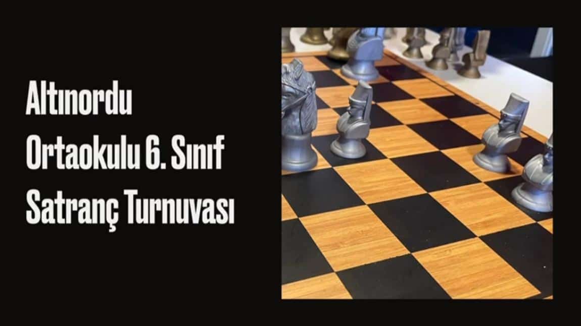6. Sınıflar Arası Satranç Turnuvası