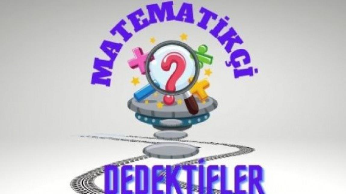 MATEMATİKÇİ DEDEKTİFLER E-TWINNING BÜLTENİ