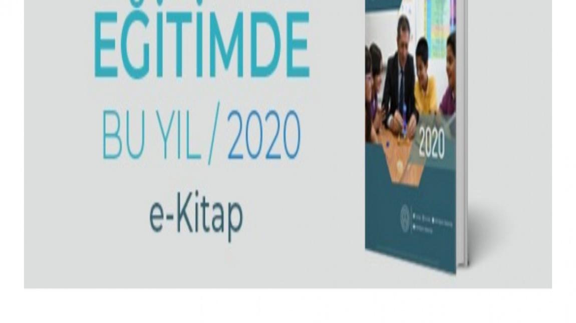 EĞİTİMDE BU YIL-2020 / e- KİTAP